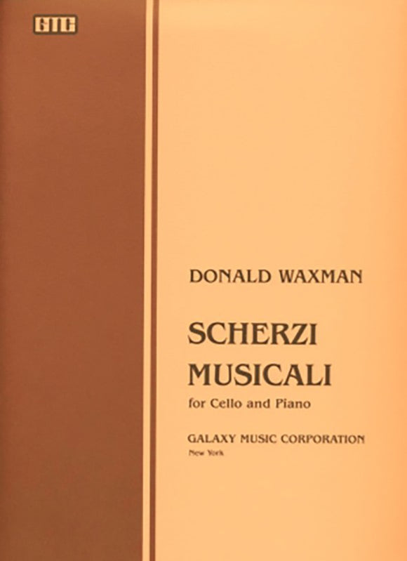 Waxman, Donald - Scherzi Musicali - Cello & Piano