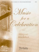 Music for A Celebration, Set 4 ed. Michael Burkhardt - Chorale Settings from the 16th, 17th & 18th Centuries - Mixed Organ Collection