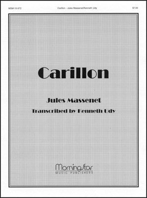 Massenet, Jules - Carillon, Opus 10/10 trancr. Kenneth Udy - Organ Solo