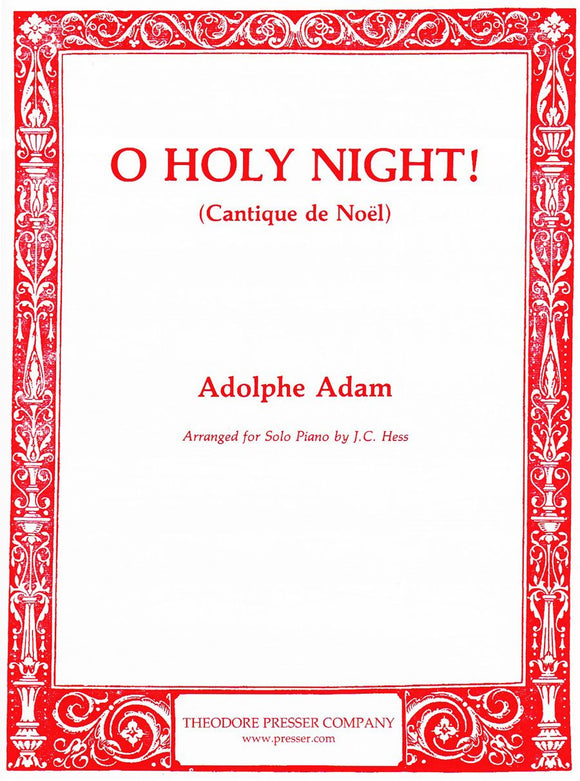 Adam, Adolphe - O Holy Night (Cantique De Noel) arr. J. C. Hess in E-Flat (Eb) Major - Advanced - Piano Solo Sheet