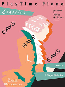 PlayTime Classics Level 1 Faber Piano Adventures Book