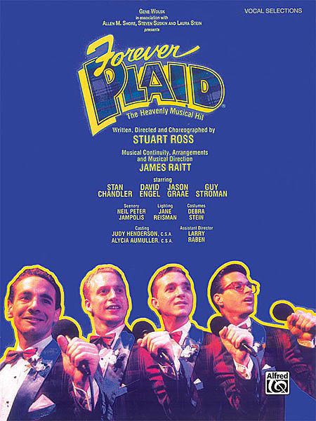 Forever Plaid: Vocal Selections - Music by various composers / musical continuity and arrangements by James Raitt