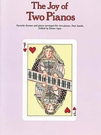 Joy of Two Pianos - Favorite Themes & Pieces arr. Denes Agay - Piano Ensemble (2 Pianos 4 Hands)