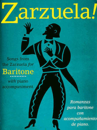 Zarzuela! Baritone