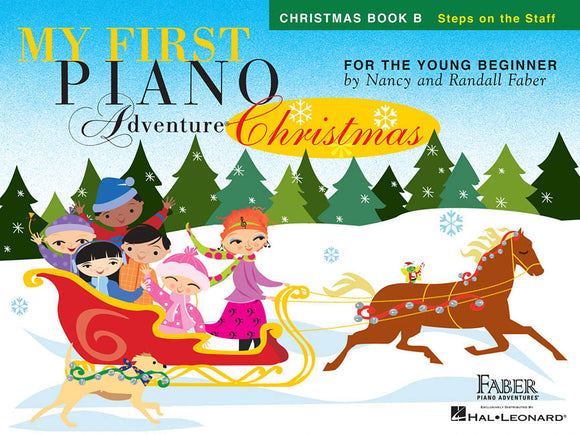 Faber - My First Piano Adventure: Christmas Book B (Steps on the Staff) - Ten (10) Early Elementary Arrangements - Piano Solo Collection