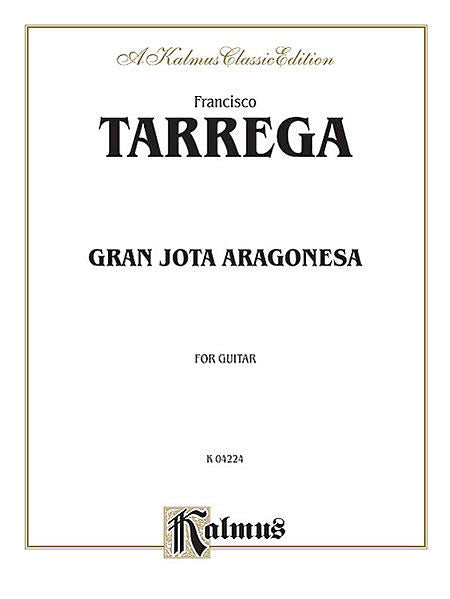 Tarrega - Gran Jota Aragonesa for Guitar