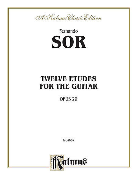 Sor - Twelve Etudes for the Guitar, Op. 29