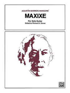 Maxixe for Guitar - Agustín Barrios Mangoré / ed. Richard Stover