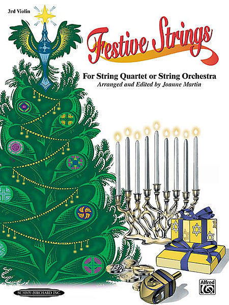 Festive Strings for String Quartet or String Orchestra 3rd Violin