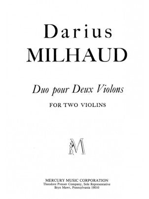 Milhaud, Darius - Duo Pour Deux Violons, Opus 258 - Gai // Romance // Gigue  - Two (2) Violins - Score Only