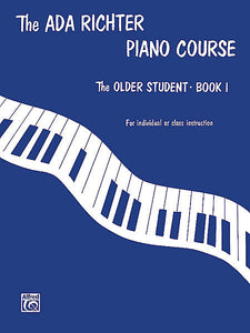 Richter, Ada - Piano Course: The Older Student, Book 1 - Piano Method Series*