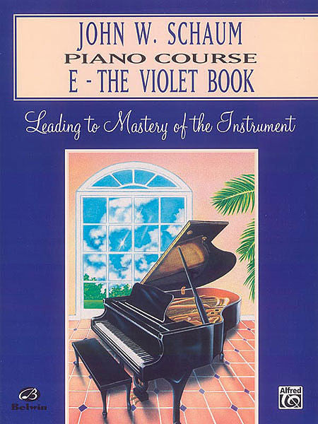 Schaum, John W. - Piano Course, E: The Violet Book - Piano Method Series*