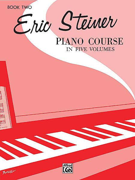 Steiner, Eric - Piano Course, Book 2 - Piano Method Series*