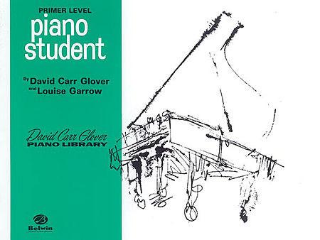 Glover, David Carr - Piano Library: Piano Student, Primer - Piano Method Series*