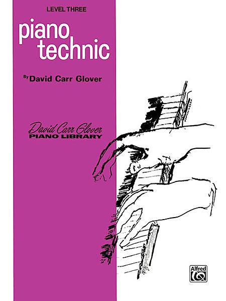 Glover, David Carr - Piano Library: Piano Technic, Level 3 - Piano Method Series*