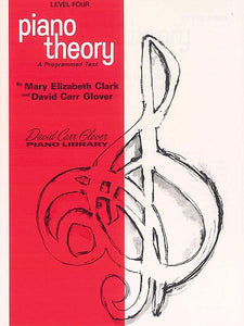 Glover, David Carr - Piano Library: Piano Theory, Level 4 - Piano Method Series*