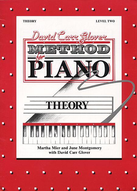 Glover, David Carr - Method for Piano: Theory, Level 2 - Piano Method Series*