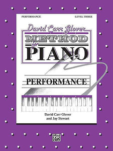 Glover, David Carr - Method for Piano: Performance, Level 3 - Piano Method Series*