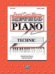 Glover, David Carr - Method for Piano: Technic, Level 4 - Piano Method Series*