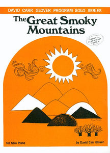 Great Smoky Mountains -  David Carr Glover,  Early Intermediate