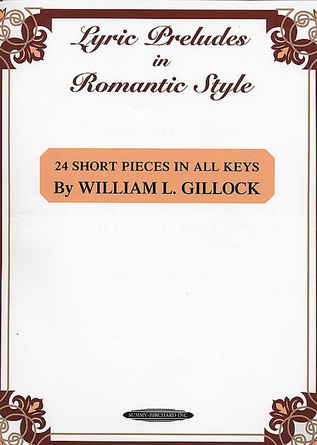 Lyric Preludes in Romantic Style - Gillock