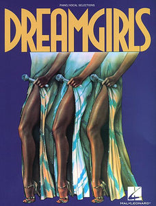 Dreamgirls Vocal Selections P/V/G