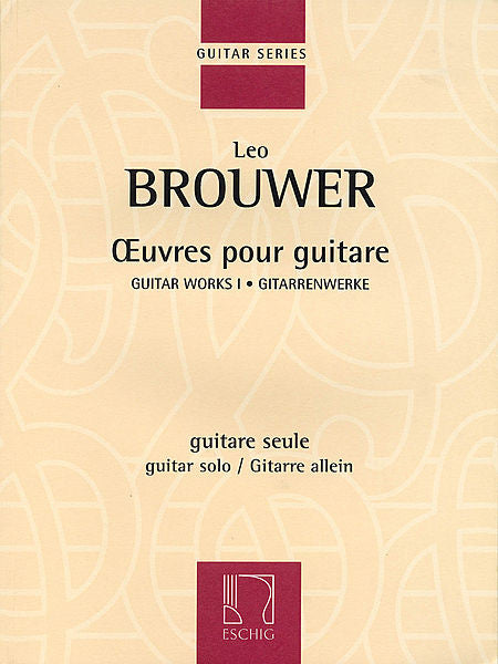 Brouwer - Guitar Works I Guitar Solo Editions Durand Solo Guitar