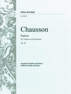 Chausson, Ernest - Poeme in Eb major, Opus 25 - Violin & Piano