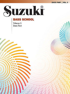 Suzuki Bass School Bass Part, Volume 5