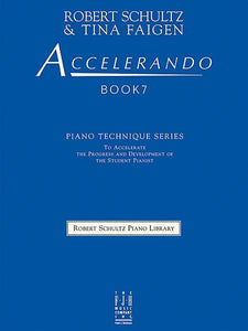 Schultz, Robert / Faigen, Tina - Accelerando, Book 7 - Piano Method Series*