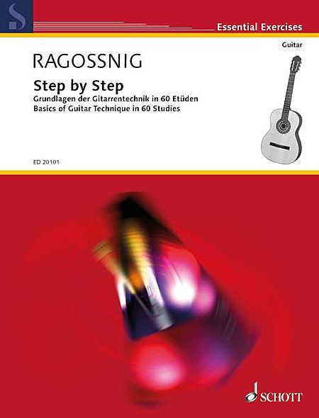 Step by Step Basics of Guitar Technique in 60 Studies ed. Konrad Ragossnig