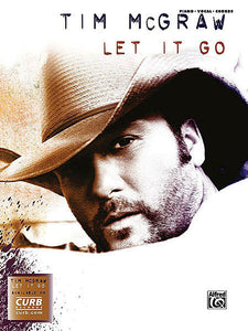 Tim McGraw: Let It Go