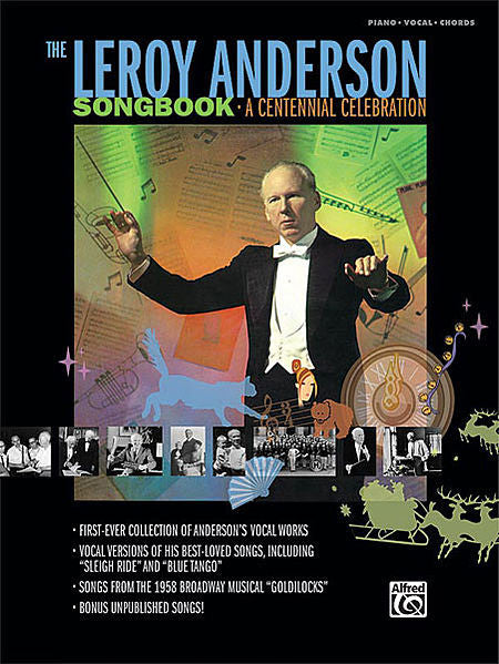 The Leroy Anderson Songbook: A Centennial Celebration