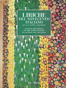 Italian Art Songs of the 20th Century for Medium Voice and Piano Vocal Collection Medium Voice and Piano