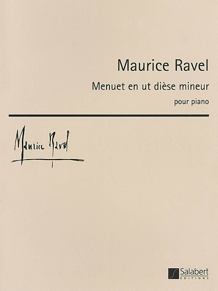 Ravel - Menuet en ut diese mineur for Piano