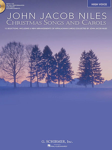 John Jacob Niles Christmas Songs and Carols High Voice, Book/CD Pack