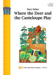 Where The Deer And The Canteloupe Play - Mary Dolen