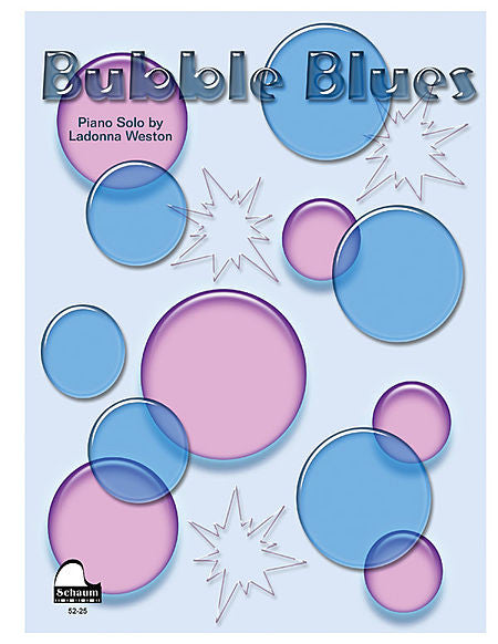 Bubble Blues - Ladonna Weston