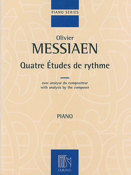 4 etudes de rythme with analysis by the composer Piano Editions Durand