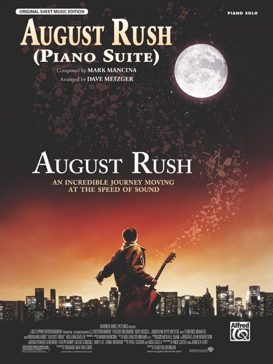 August Rush (Piano Suite) (from August Rush) arr. Metzger, Piano Solo (Special Order)