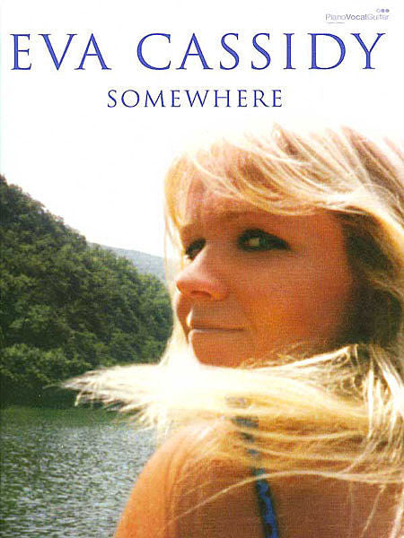 Eva Cassidy: Somewhere