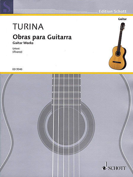 Turina - Guitar Works, Obras Para Guitarra ed. Marian Alvarez Benito