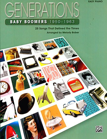 Generations: Baby Boomers (1950--1963) Big Note