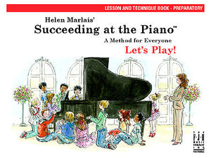 Succeeding at the Piano , Lesson and Technique Book - Preparatory (without CD) - various - Piano Book