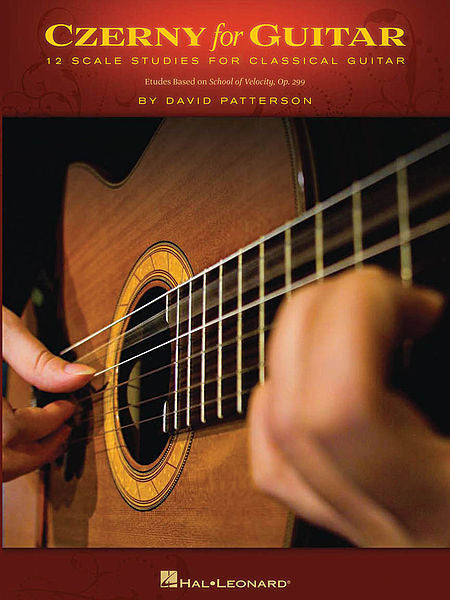 Czerny for Guitar 12 Scale Studies for Classical Guitar by David Patterson