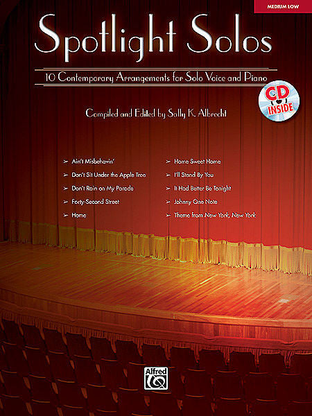 Spotlight Solos - 10 Contemporary Arrangements for Solo Voice and Piano Compiled and ed. Sally K. Albrecht Medium Low Voice Book & CD