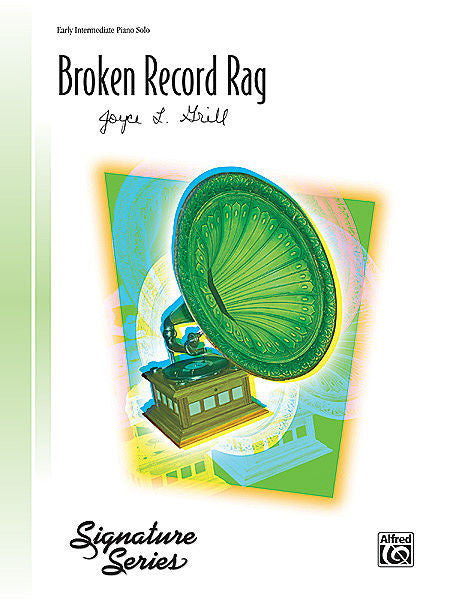 Broken Record Rag - Joyce L. Grill, Early Intermediate