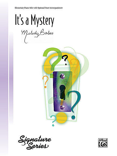 It's a Mystery - Melody Bober