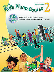 Kid's Piano Course, Book 2 - The Easiest Piano Method Ever! - Ages 5 and Up - Piano Method Series w/CD (POP)*