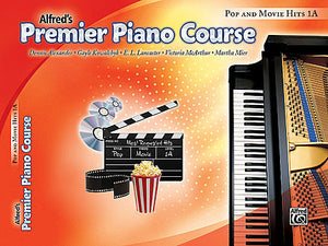 Premier Piano Course: Pop and Movie Hits Book 1A